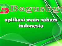 aplikasi main saham indonesia