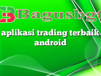 aplikasi trading terbaik android