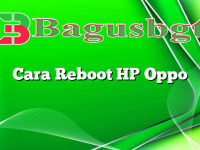 Cara Reboot HP Oppo
