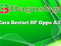 Cara Restart HP Oppo A37
