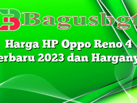 Harga HP Oppo Reno 4 Terbaru 2023 dan Harganya