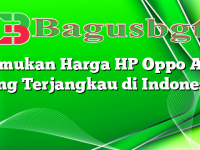 Temukan Harga HP Oppo A31 yang Terjangkau di Indonesia