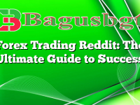 Forex Trading Reddit: The Ultimate Guide to Success