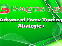 Advanced Forex Trading Strategies