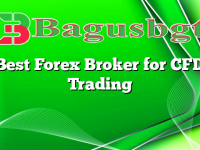 Best Forex Broker for CFD Trading