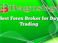 Best Forex Broker for Day Trading