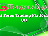 Best Forex Trading Platform in US