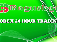 FOREX 24 HOUR TRADING