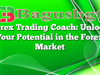Forex Trading Coach: Unlock Your Potential in the Forex Market