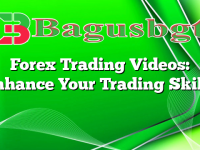 Forex Trading Videos: Enhance Your Trading Skills