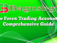 Free Forex Trading Account: A Comprehensive Guide
