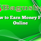 How to Earn Money Fast Online