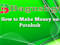 How to Make Money on Pornhub