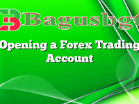 Opening a Forex Trading Account