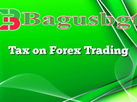 Tax on Forex Trading